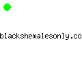 blackshemalesonly.com