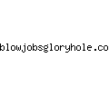 blowjobsgloryhole.com