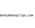 bootyebonyclips.com