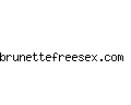 brunettefreesex.com
