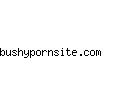 bushypornsite.com