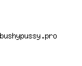 bushypussy.pro
