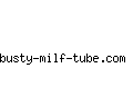 busty-milf-tube.com