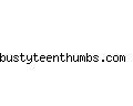 bustyteenthumbs.com
