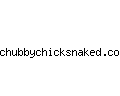chubbychicksnaked.com
