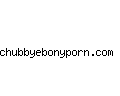 chubbyebonyporn.com