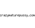crazymaturepussy.com