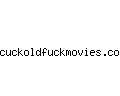 cuckoldfuckmovies.com