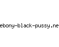 ebony-black-pussy.net