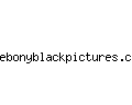 ebonyblackpictures.com