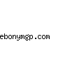 ebonymgp.com