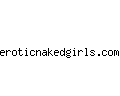 eroticnakedgirls.com
