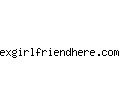 exgirlfriendhere.com