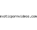exoticpornvideos.com