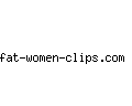 fat-women-clips.com