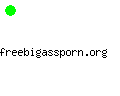 freebigassporn.org