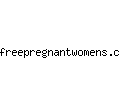 freepregnantwomens.com