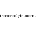 freeschoolgirlsporn.com