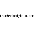 freshnakedgirls.com