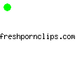 freshpornclips.com