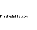 friskygalls.com