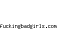 fuckingbadgirls.com