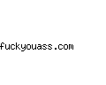 fuckyouass.com