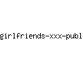 girlfriends-xxx-public.com
