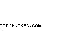 gothfucked.com