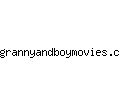 grannyandboymovies.com