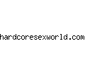 hardcoresexworld.com