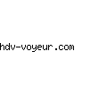 hdv-voyeur.com