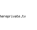 hereprivate.tv