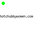 hotchubbywomen.com