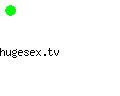 hugesex.tv