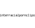 interracialpornclips.com