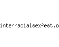 interracialsexfest.org