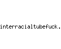 interracialtubefuck.com