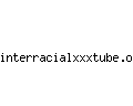 interracialxxxtube.org