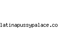 latinapussypalace.com