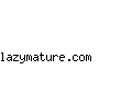 lazymature.com