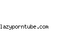 lazyporntube.com