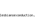 lesbiansexseduction.com