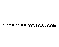 lingerieerotics.com