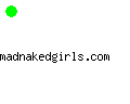 madnakedgirls.com