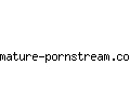 mature-pornstream.com