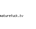maturefuck.tv