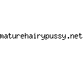 maturehairypussy.net