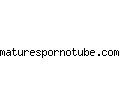 maturespornotube.com