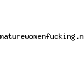 maturewomenfucking.net